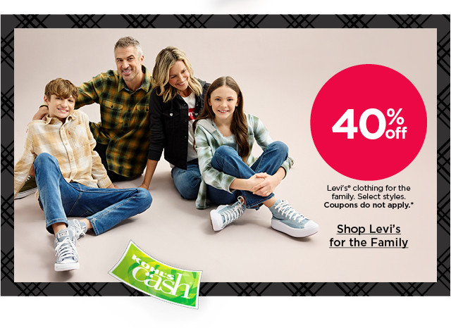 40% off levi's clothing for the family. select styles. coupons do not apply. shop now.