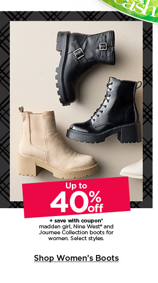 up to 40% off plus save with coupon on madden girl, nine west and journee collection boots for women. select styles. shop womens boots.