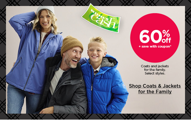 60% off plus save with coupon jackets and coats for the family. select styles. shop jackets & coats for the family.