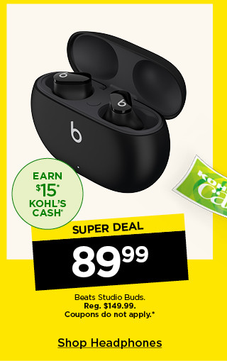 super deal. 89.99 beats studio buds. coupons do not apply. shop headphones.