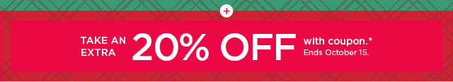 take an extra 20% off when you use your kohl's card.