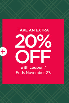 take an extra 20% off with coupon. shop now.