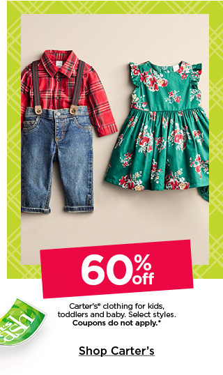 60% off carter's clothing for kids, toddlers and baby. select styles. coupons do not apply. shop carter's.