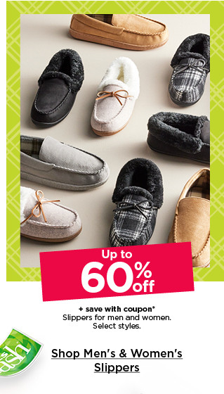 up to 60% off plus save with coupon on slippers for men and women. select styles. shop men's and women's slippers.