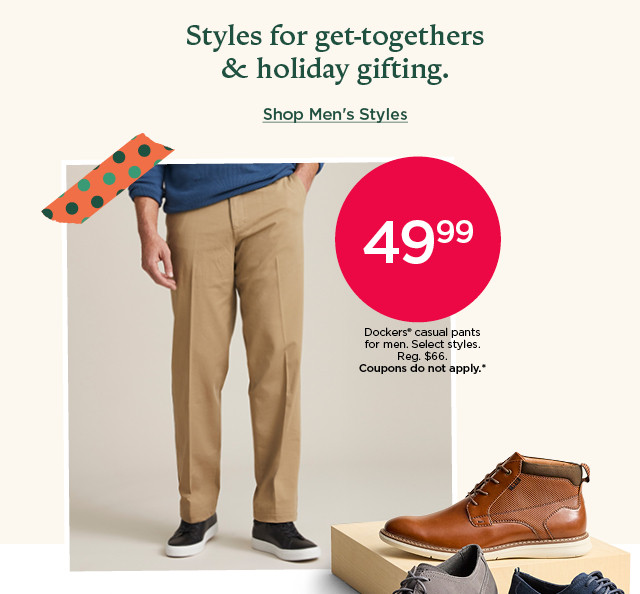 styles for get togethers and holiday gifting. shop men's styles.