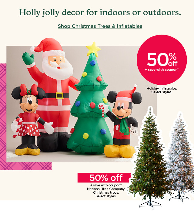 holly jolly decor for indoors or outdoors. shop christmas trees and inflatables.