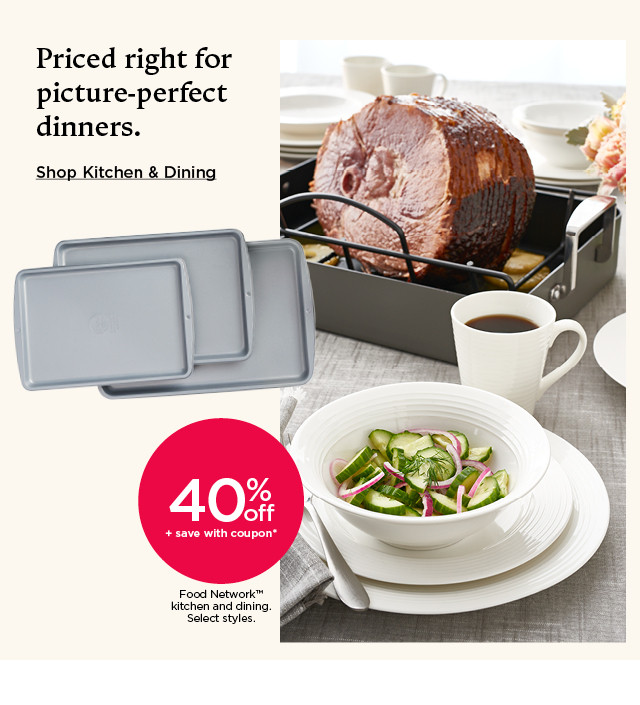 40% off plus save with coupon food network kitchen and dining. select styles. shop kitchen and dining.