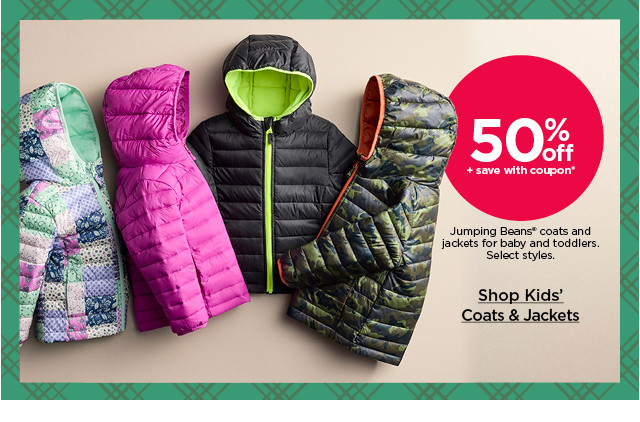 50% off plus save with coupon on jumping beans coats and jackets for baby and toddlers. select styles. shop kids' coats and jackets.