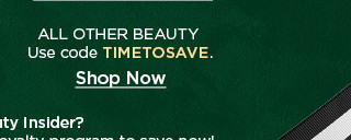 all other beauty use code TIMETOSAVE. shop now.