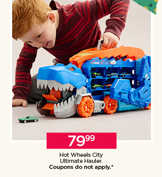 79.99 hot wheels city ultimate hauler. coupons do not apply.