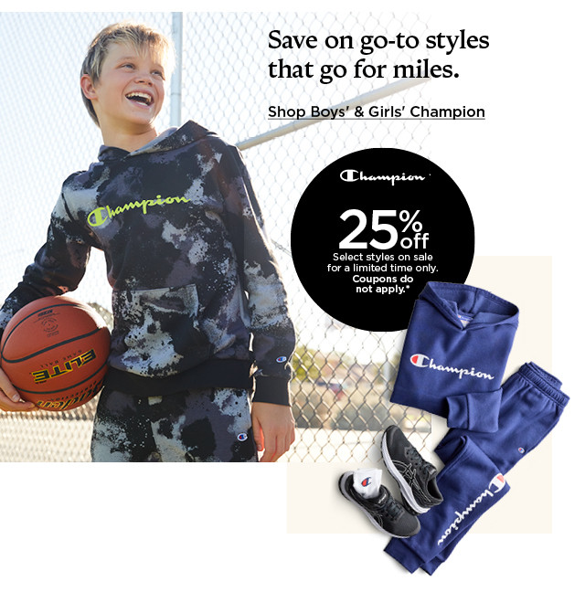 25% off champion select styles. coupons do not apply. shop activewear for the family.