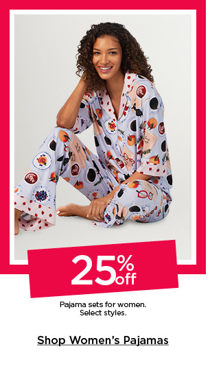 25% off pajama sets for women. select styles. shop women's pajamas.