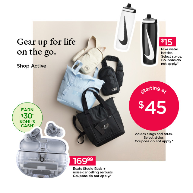 gear up for life on the go. shop active.