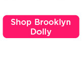 shop brooklyn dolly