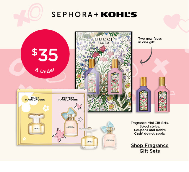 $35 and under fragrance mini gift sets. select styles. coupons and kohls cash do not apply. shop fragrance gift sets.