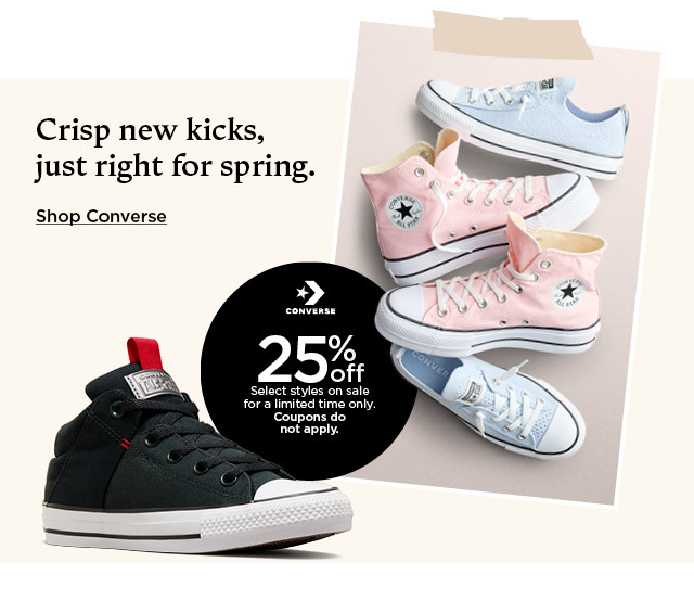 25% off select converse styles on sale for a limited time only. coupons do not apply. shop converse.