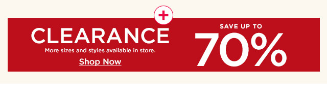 clearance save up to 70% off. shop now.