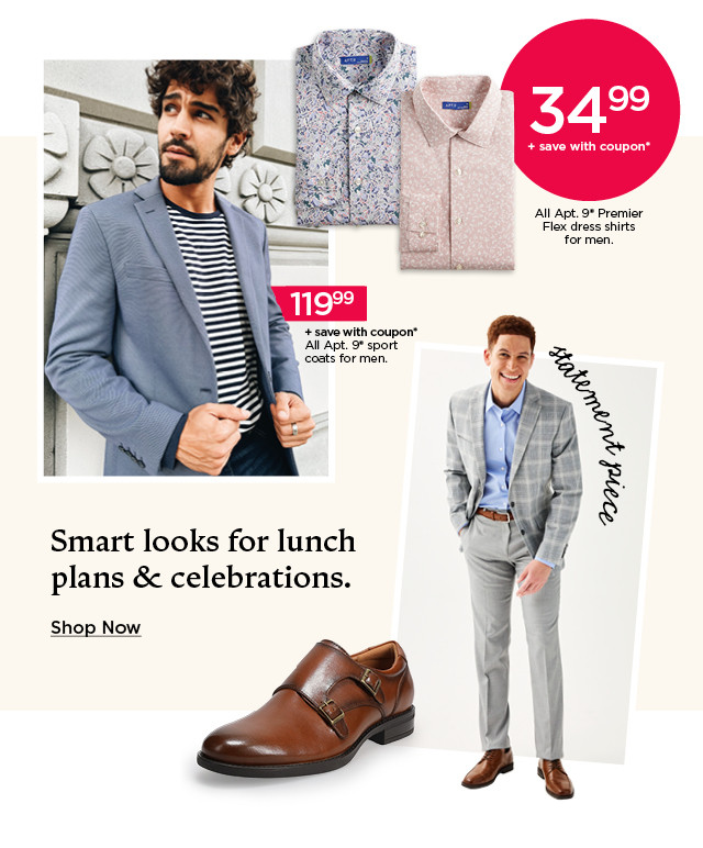 smart looks for lunch plans and celebrations. shop now.