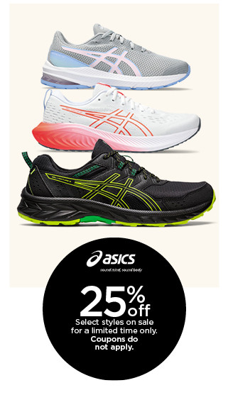 25% off select asics styles on sale for a limited time only. coupons do not apply.