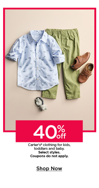 40% off carter's clothing for kids, toddlers and baby. select styles. coupons do not apply. shop now.