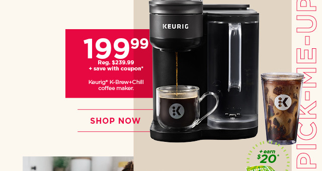 199.99 Keurig K-Brew plus Chill coffee maker. Shop now.