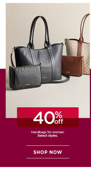 40% off handbags for women. select styles. shop now.