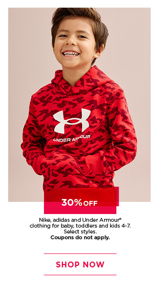 30% off nike, adidas, under armour clothing for baby, toddlers and kids. select styles. coupons do not apply. shop now.