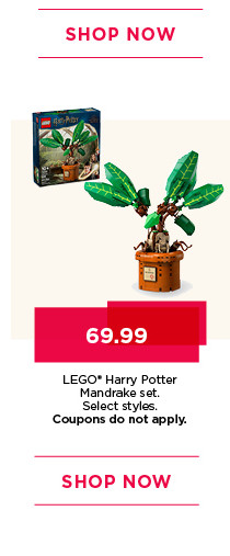 69.99 Lego Harry Potter Mandrake set. Select styles. Coupons do not apply. Shop now.