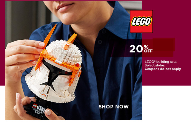 20% off Lego building sets. Select styles. Coupons do not apply. Shop now.