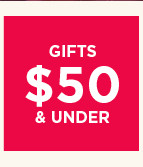 gifts $50 and under.