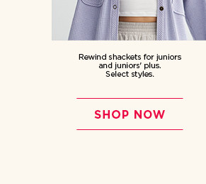 $34.99 plus save with coupon rewind shackets for juniors. select styles. shop now. 