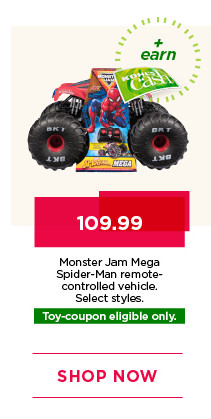 109.99 Monster Jam Mega Spider-man remote-controlled vehicle. Select styles. Toy-coupon eligible only. Shop now.