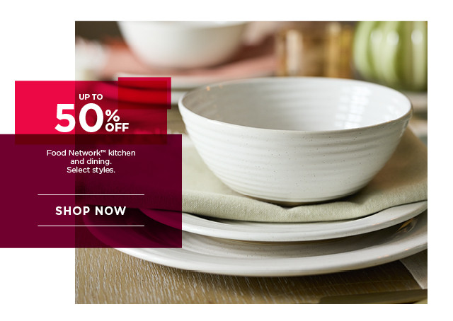 Up to 50% off Food Network kitchen and dining. Select styles. Shop now.