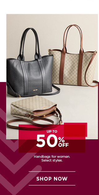 up to 50% off handbags for women. select styles. shop now.