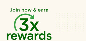 join now & earn 3x rewards. 