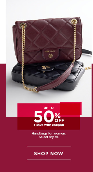 up to 50% off plus save with coupon on handbags for women. select styles. shop now.