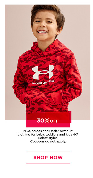 30% off nike, adidas, and under armour clothing for baby, toddlers and kids. select styles coupons do not apply. shop now.