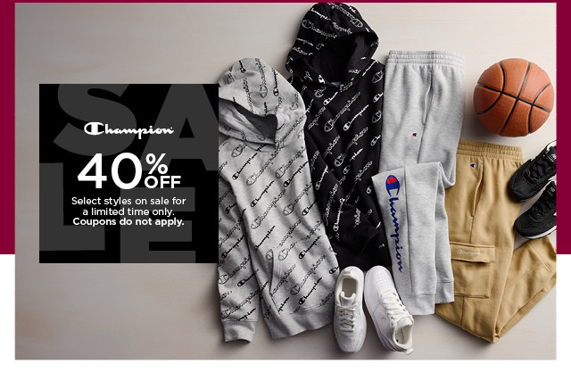 40% off champion select styles. coupons do not apply. shop now. 