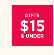 gifts $15 and under.