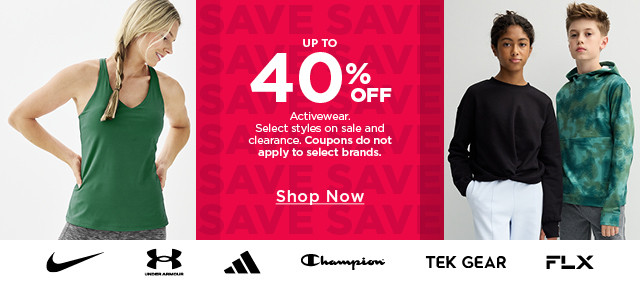 up to 40% off activewear. select styles. coupons do not apply to select brands. shop now. 