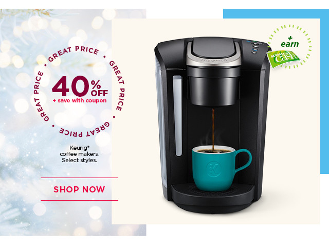 40% off plus save with coupon Keurig coffee makers. Select styles. Shop now.