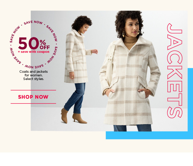 50% off plus save with coupon coats and jackets for women. select styles. shop now.