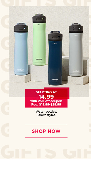 Starting at 14.99 with 25% off coupon water bottles. Select styles. Shop now.