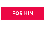 for him