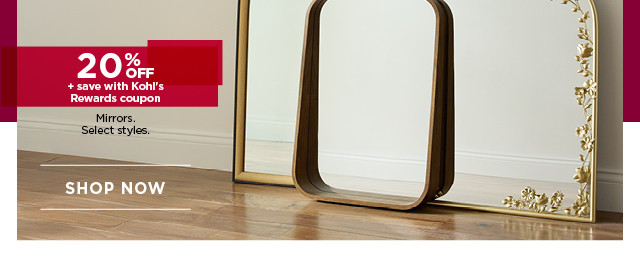 20% off mirrors with kohl's rewards coupon