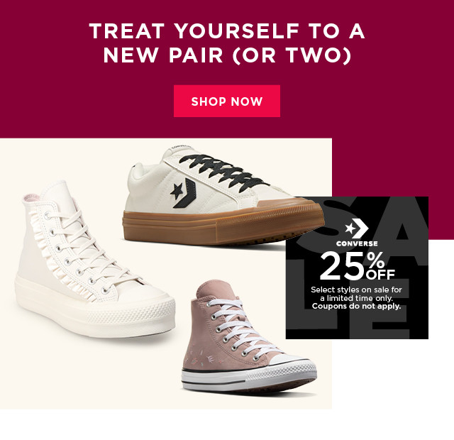 25% off converse. select styles. coupons do not apply. shop now. 