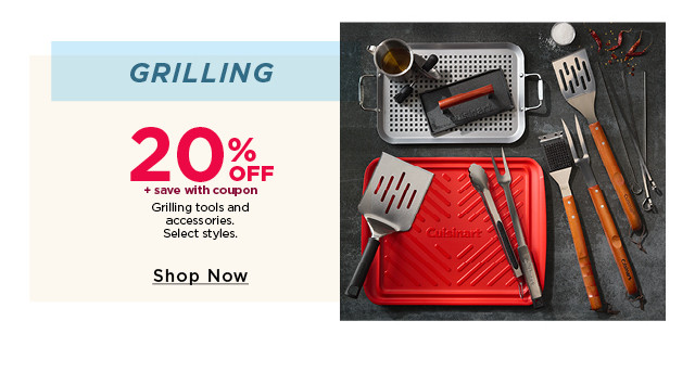 20% off grilling tools and accessories. plus save with coupon. 