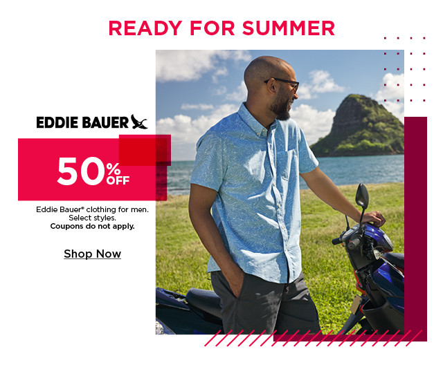 50% off eddie bauer clothing for men. 