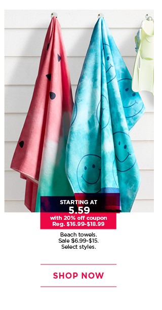 starting at $5.59 with 20% off coupon beach towels