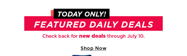 today only! featured daily deals.